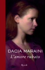 dacia-maraini-amore-rubato